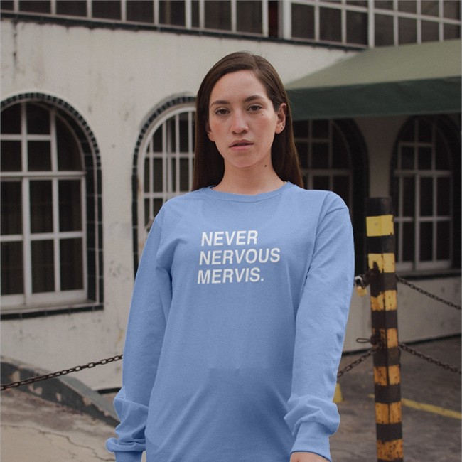 Obvious Shirts Shop Never Nervous Mervis Sweatshirt Mash Mervis