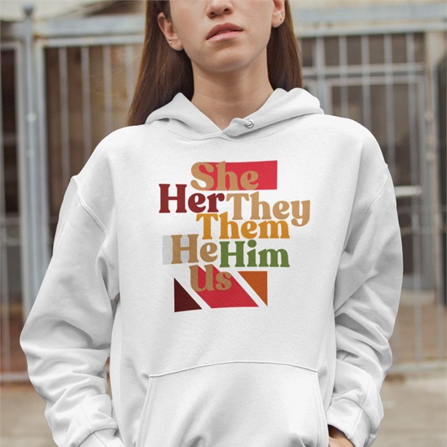 Libs Of Tiktok She Her They Them He Him Us T-Shirt Libsoftiktok She Her They Them He Him Us Tee Libsoftiktok