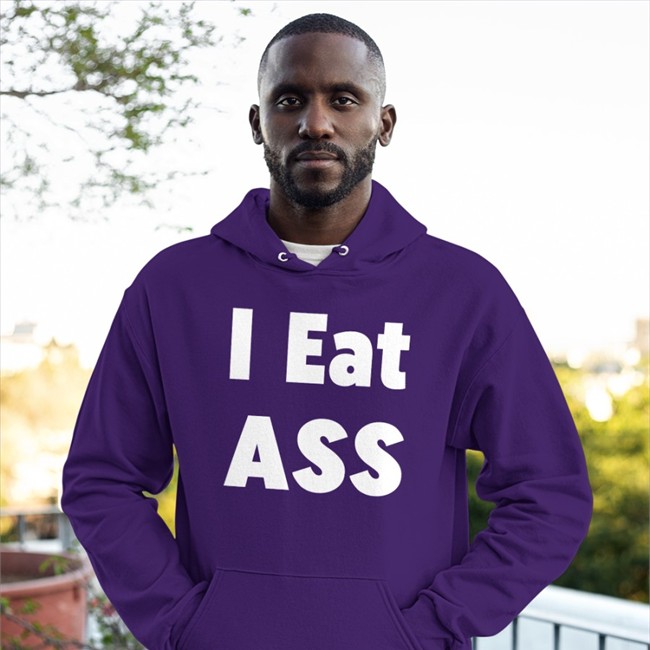 Daily Racist I Eat Ass Sweatshirt