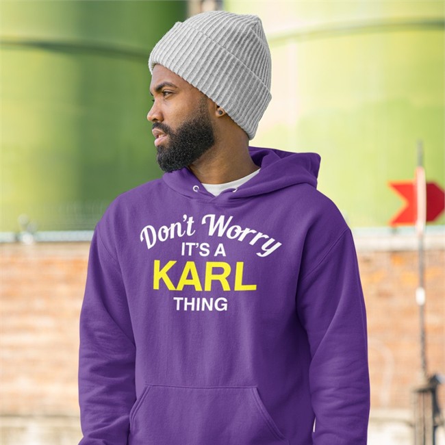 Karl Smallwood Blessed Images Don't Worry It's A Karl Thing T Shirt Don't Worry It's A Karl Thing Sweatshirt Blessed Images Karl Smallwood