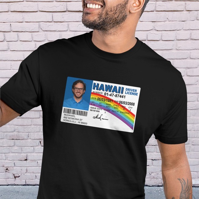 Jason Mccourty Mcdaniel Hawaii Driver License T Shirt Mike Mcdaniel Jason Mccourty Mcdaniel Hawaii Driver License Tee