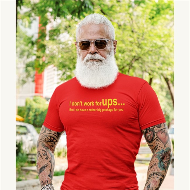 I Don't Work For Ups But I Do Have A Rather Big Package For You T Shirt