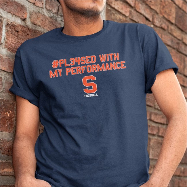 Sean Tucker #Pl34sed With My Performance Sweatshirt Syracuse Football