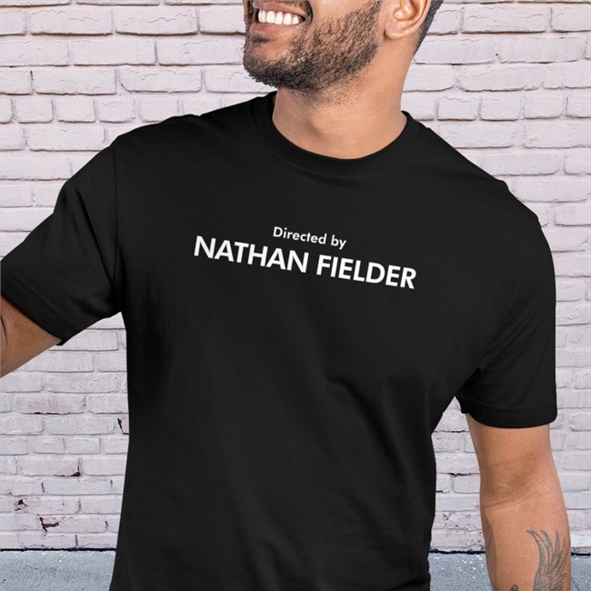 Directed By Nathan Fielder Shirt Men For Fielder
