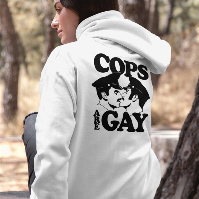 Cops Are Gay Crewneck Sweatshirt Best Seller Shirtsthtgohard Cops Are Gay Shirt Shirts That Go Hard