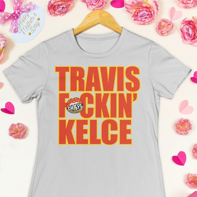 Travis Fckin' Kelce Long Sleeve Shirt