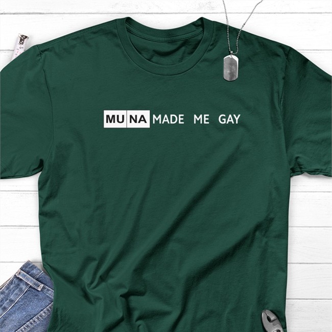 Jeff Heimbrock Muna Made Me Gay Shirt WhereisMUNA