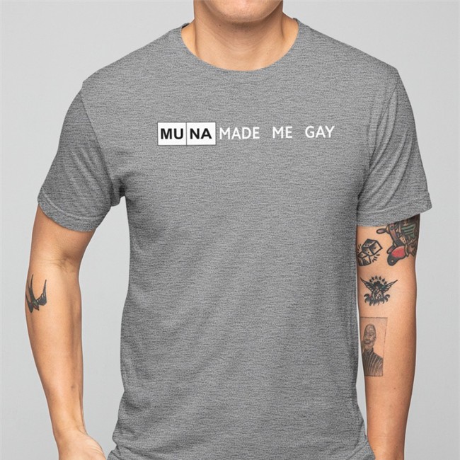 Jeff Heimbrock Muna Made Me Gay Sweatshirts WhereisMUNA Jheimbrock Muna Made Me Gay Shirt