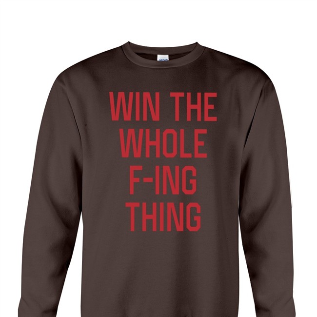 Homage Shop Win The Whole F-Ing Thing New Shirt Craig Fountain Homage Shop Win The Whole F-Ing Thing Tee Shirt Craig Fountain