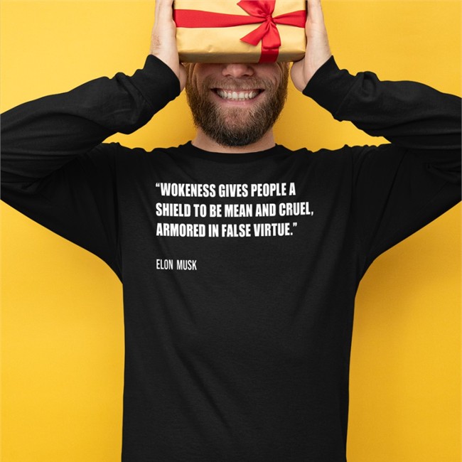 Wokeness Gives People A Shield To Be Mean And Cruel Armored In False Virtue Elon Musk Shirt 2022 PragerU Wokeness Gives People A Shield To Be Mean And Cruel Armored In False Virtue Elon Musk Hoodies PragerU
