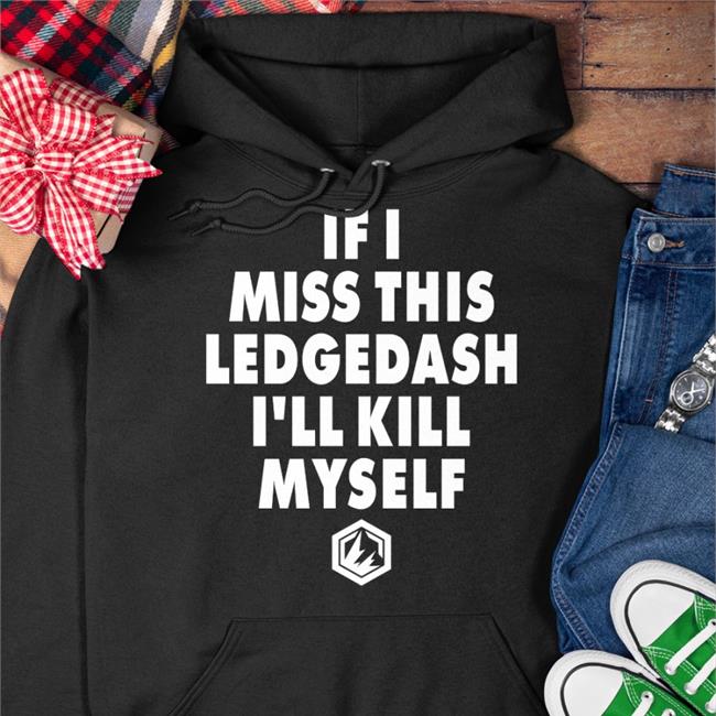 Beyond The Smash If I Miss This Ledgedash I'll Kill Myself T Shirt