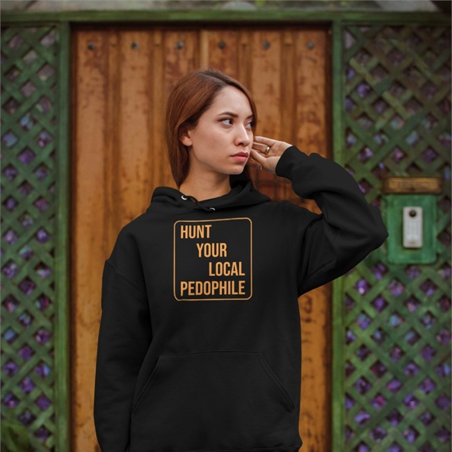 Marcus Torgerson Merch Hunt Your Local Pedophile Sweatshirt