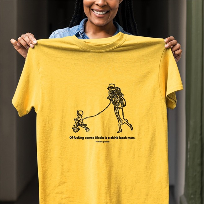 Of Fucking Course Nicole Is A Chirld Leash Mom Shirt Shirts That Go Hard Merch Of Fucking Course Nicole Is A Chirld Leash Mom Hat Shirtsthtgohard