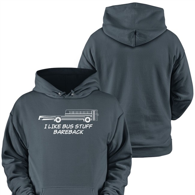 I Like Bus Stuff Bareback T Shirt Agingwheels Robert Dunn