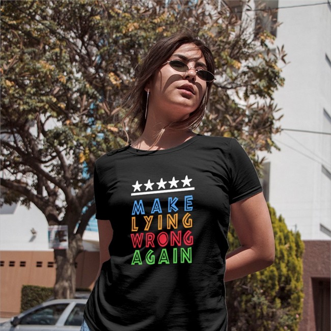 Make Lying Wrong Again T-Shirts