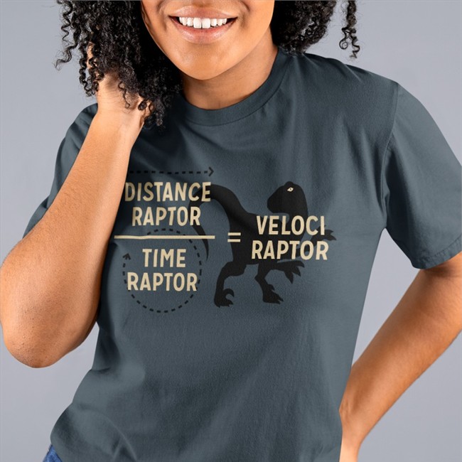 Distance Raptor Time Raptor Veloci Raptor T Shirts Emily Lakdawalla