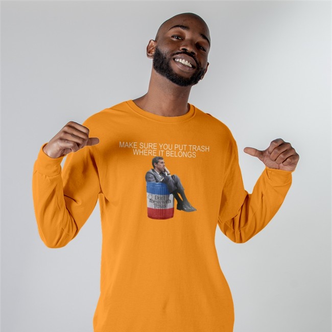 Beto O'Rourke Make Sure You Put Trash Where It Belongs Hooded Sweatshirt PammsyHere