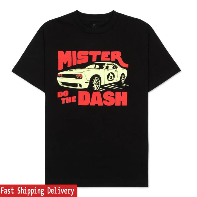 Babytron Merch Mr. Do The Dash Shirt 2023