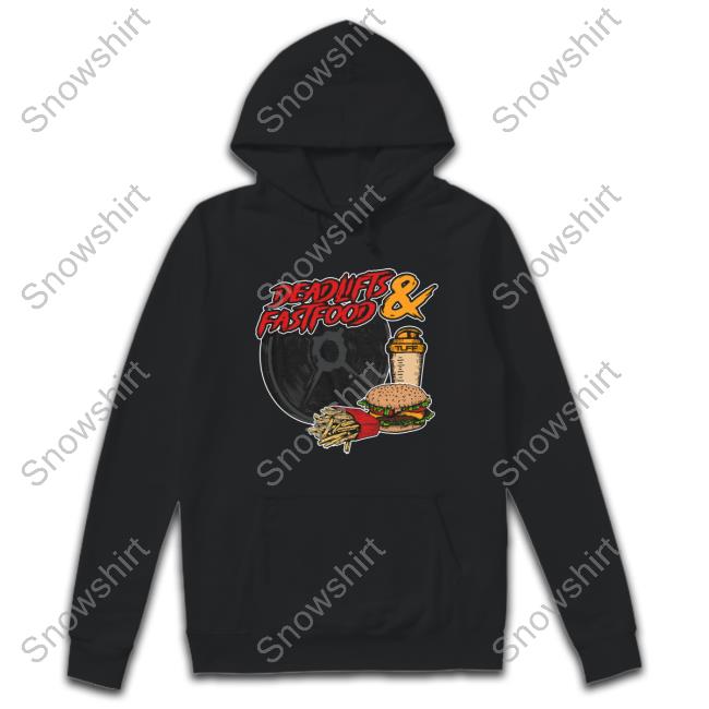 Official Deadlifts And Fastfood T-Shirt Tuff Wraps Merch Official Deadlifts And Fastfood Tee Shirt