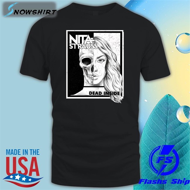 Nita Strauss Merch Dead Inside Shirt