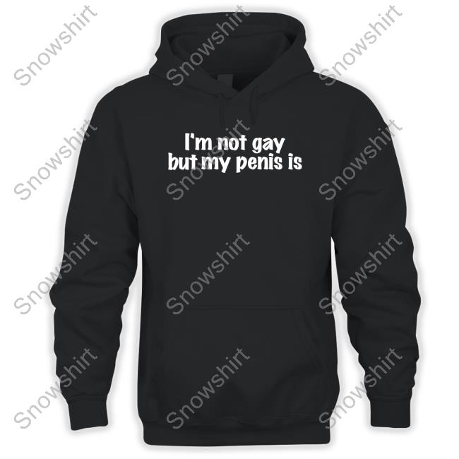 I'm Not Gay But My Penis Is Hat