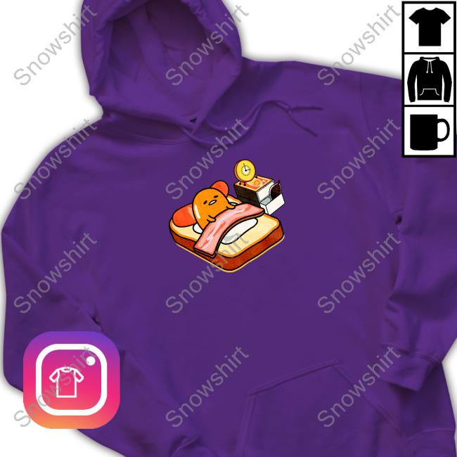 Official Gudetama Breakfast In Bed Crewneck Sweatshirt Breakfast In Bed Shirts