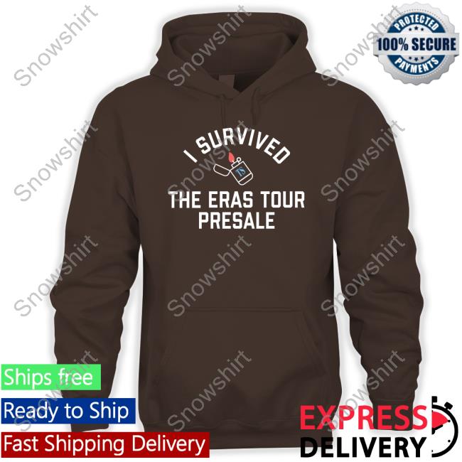 I Survived The Eras Tour Presale T-Shirt I Survived The Eras Tour Presale Shirts