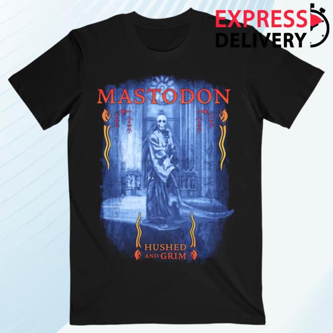 Official Mastodon Rocks Merch Store Mastodon Hushed Grim Reaper Attractive Shirt Mastodonrocks