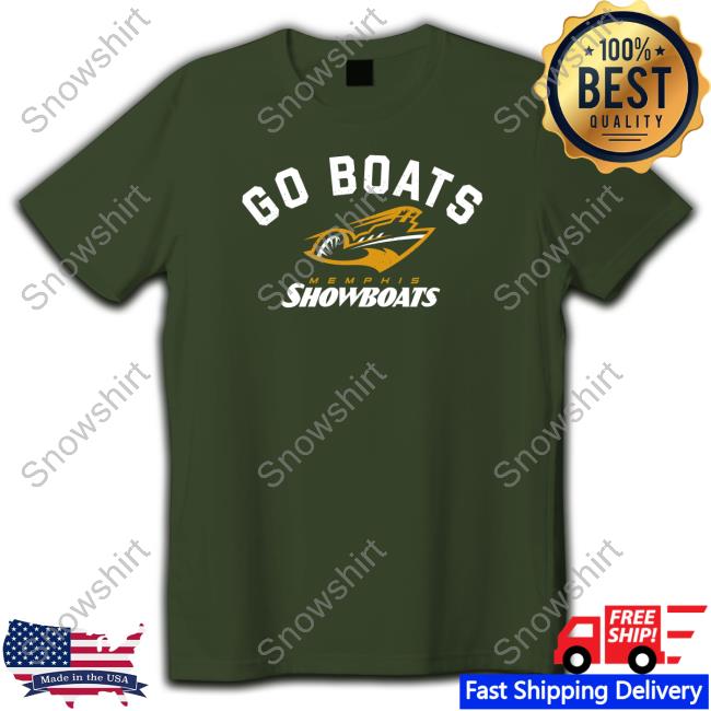 BreakingT Memphis Showboats Go Boats Tee Shirt Memphis Showboats Go Boats Shirts
