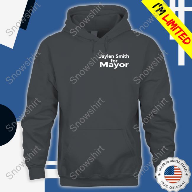 Jaylen Smith For Mayor Shirts Pop Crave Jaylen Smith For Mayor T Shirts Pop Crave