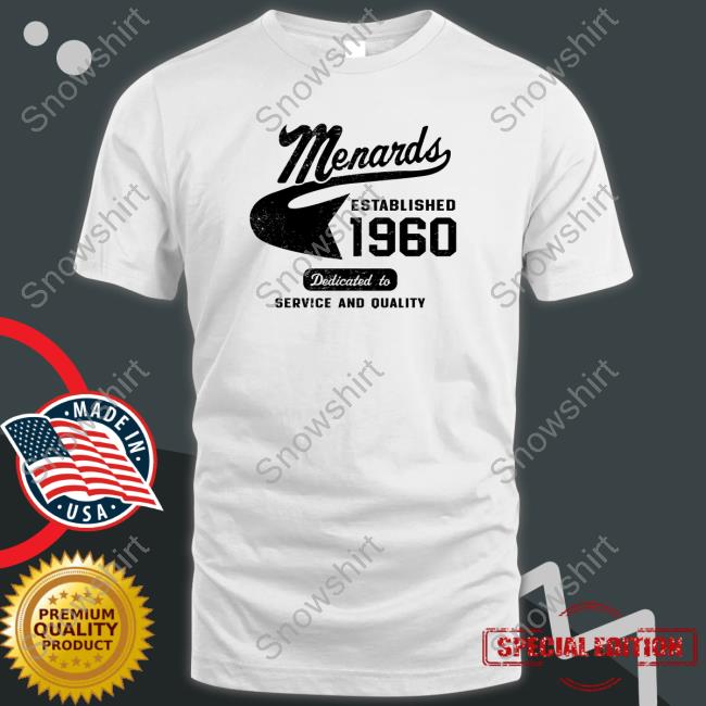 Menards Established 1960 Shirt Menards Established 1960 Shirts