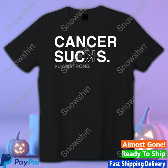 Official Obvious Shirts Shop Cancer Sucꓘs Liam Strong Long Sleeve Tee Shirt