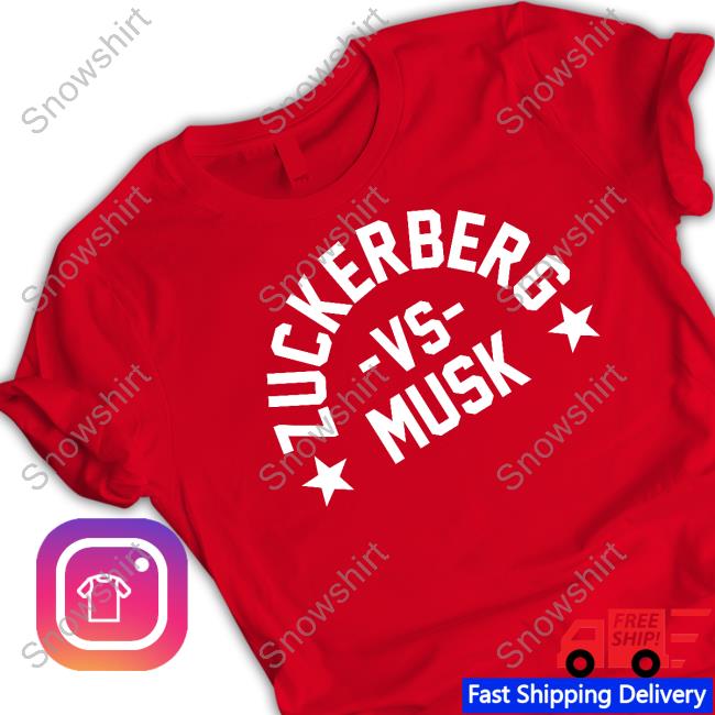 Official Zuckerberg Vs Musk Shirt Danawhite