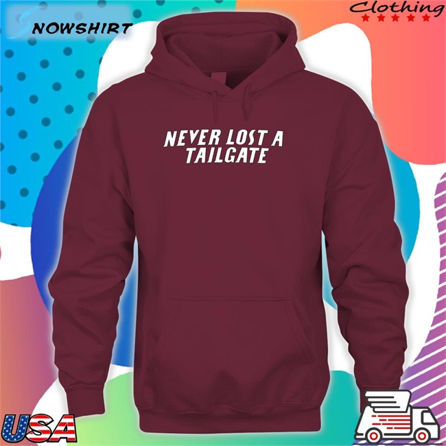 Barstool Sports Chicks Never Lost A Tailgate Lou Sweatshirt