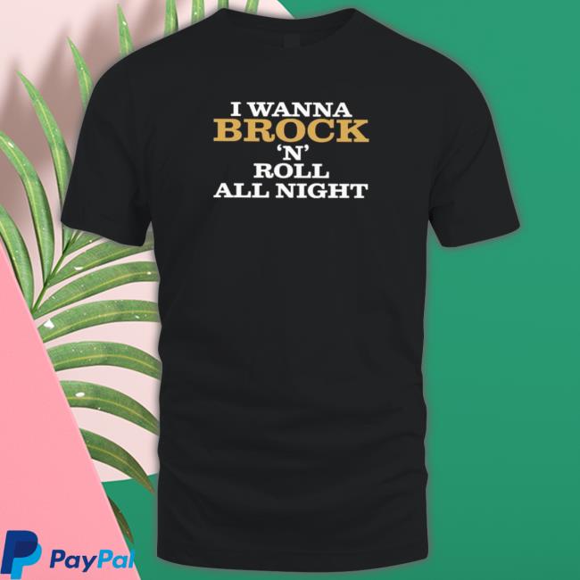 Official Pardon my take I wanna brock n roll all night and purdy everyday Sweatshirt Official Pardon my take I wanna brock n roll all night and purdy everyday Tee Shirt