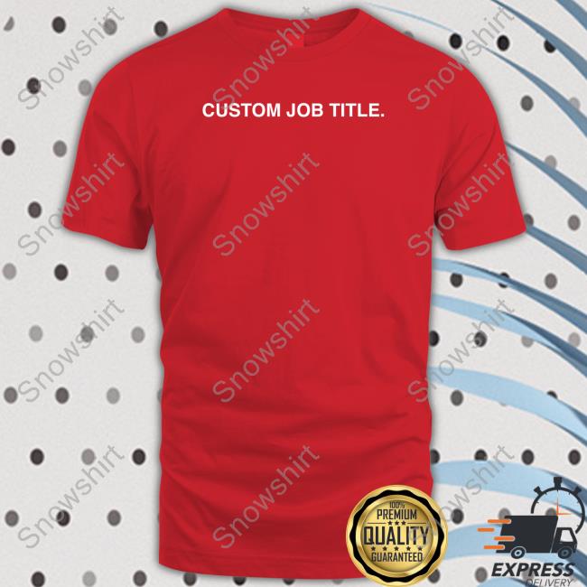 Official Obvious Shirts Shop Custom Job Title Sweatshirt