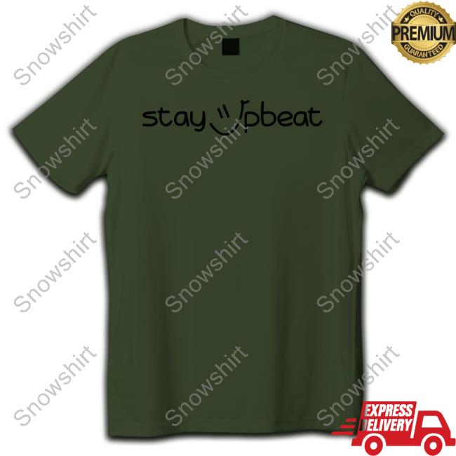 Team Balmert Merch Stay Upbeat Tee