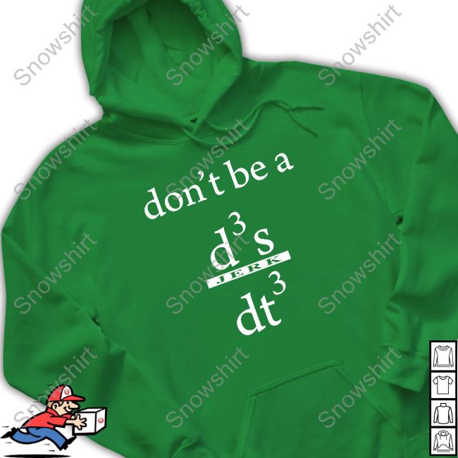 Sushant Singh Rajput Don't Be A D3 S Jerk Dt3 Hoodie