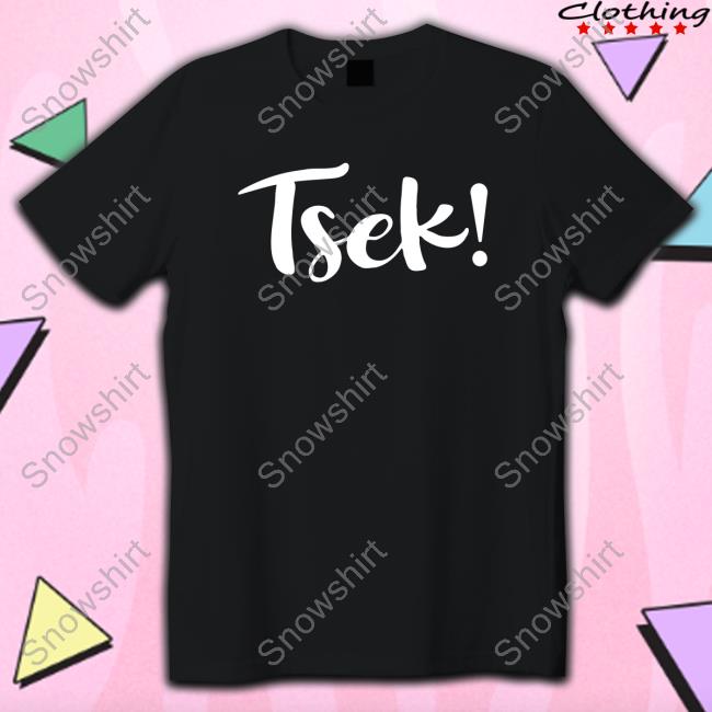 Dudu Zuma-Sambudla Tsek! Hot Shirt