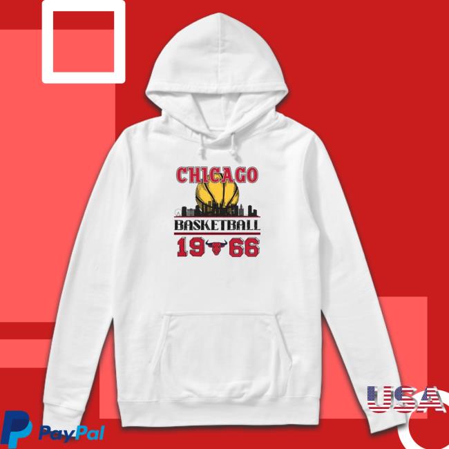 Official Chicago bulls basketball 1966 skyline Hooded Sweatshirt Official Chicago bulls basketball 1966 skyline Shirt
