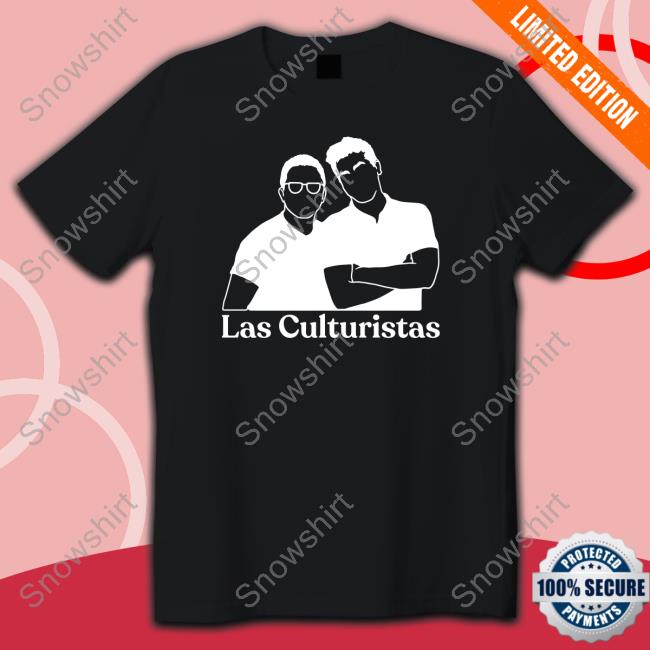 Las Culturistas Tee Shirt