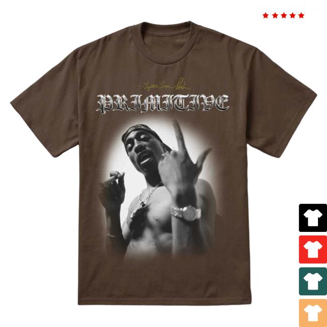 Official Moda3 Primitive X Tupac Shakur One Shirt 2023