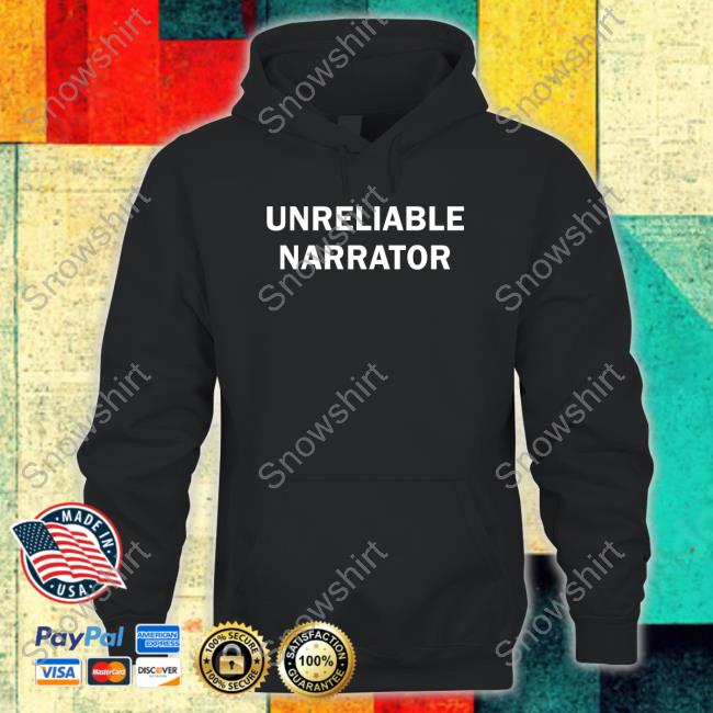 Unreliable Narrator Hoodie