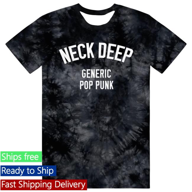Official Neck Deep Merch Store NeckDeep Neck Deep Generic Pop Punk Tie Dye Black Top Shirt