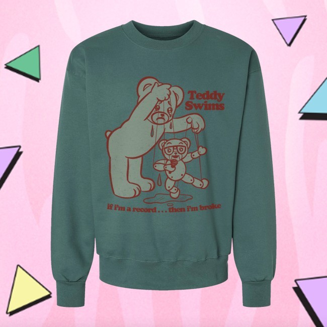 Teddy Swims Broken Record Sweatshirt Teddy Swims Merch Shop