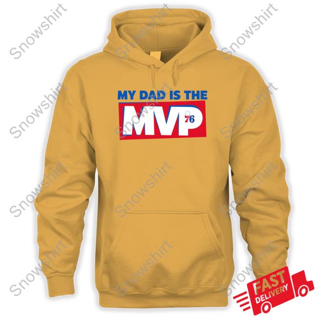 Philadelphia 76Ers Joel Embiid My Dad Is The Mvp Tee Philadelphia 76Ers Joel Embiid My Dad Is The Mvp T-Shirt