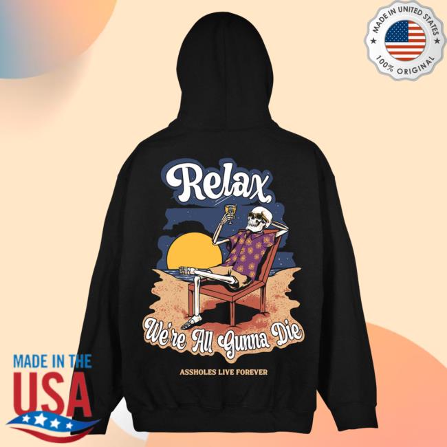 Official Linda Finegold Merch Store Relax Were All Gunna Die Black Tees Lindafinegold Clothing Shop