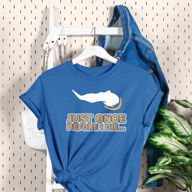 Just Once Before I Die Long Sleeve Tee Vikeologist
