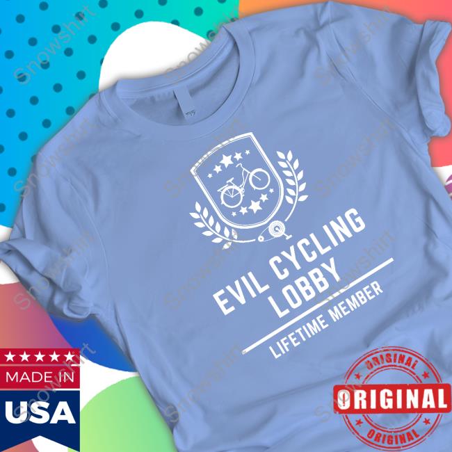 Official Evil Cycle Lobby Shop Evil Cycling Lobby Lifetime Member Shirt Evil Cycle Lobby Shop Evil Cycling Lobby Lifetime Member Tee