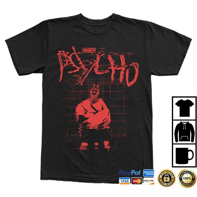 Official Hardy Merch Store Hardy Psycho T Shirt